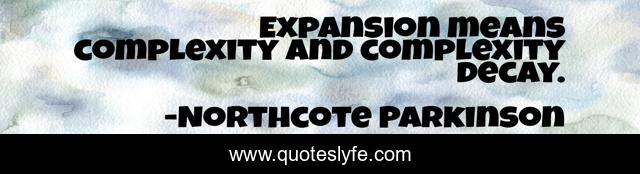 Expansion means complexity and complexity decay.