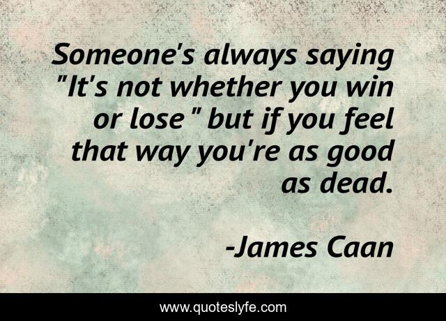 Someone's always saying 