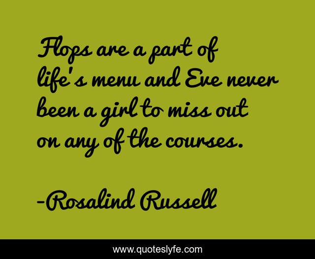 Flops are a part of life's menu and Eve never been a girl to miss out on any of the courses.