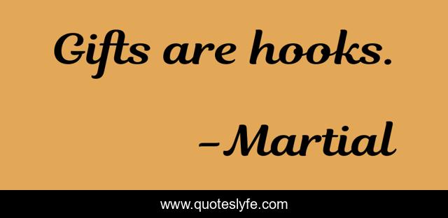 Gifts are hooks.