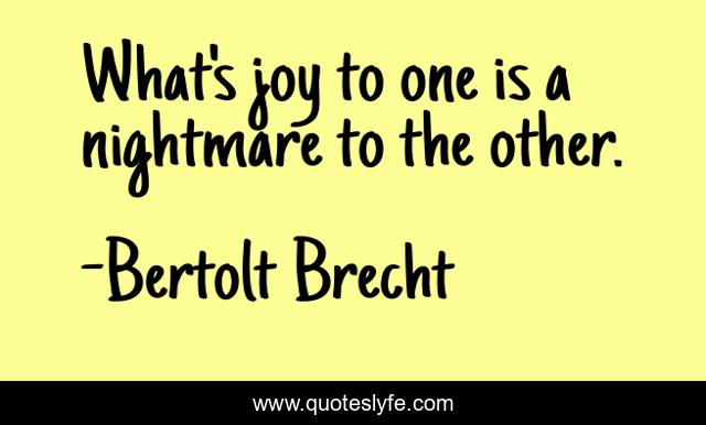 What's joy to one is a nightmare to the other.