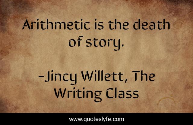 Arithmetic is the death of story.