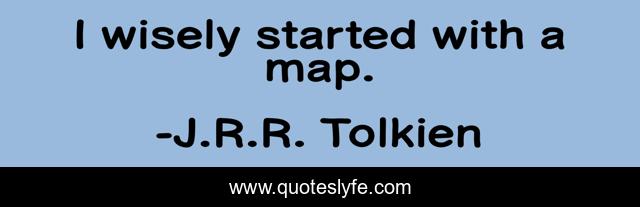 I wisely started with a map.