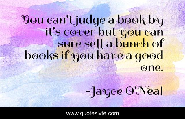 You can't judge a book by it's cover but you can sure sell a bunch of books if you have a good one.