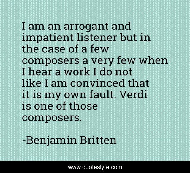 I am an arrogant and impatient listener but in the case of a few composers a very few when I hear a work I do not like I am convinced that it is my own fault. Verdi is one of those composers.