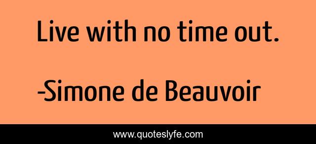 Live with no time out.