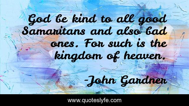 Best John Gardner Quotes With Images To Share And Download For Free At Quoteslyfe
