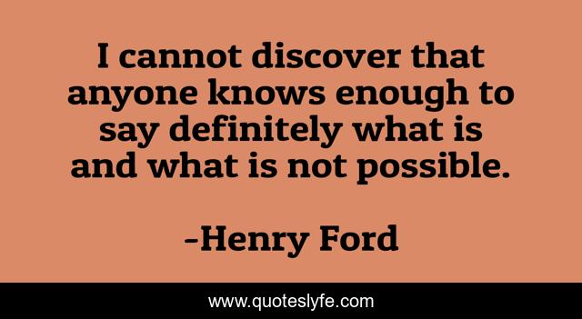 I cannot discover that anyone knows enough to say definitely what is and what is not possible.
