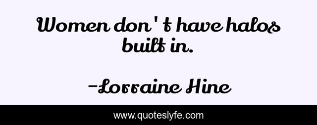 Women don't have halos built in.