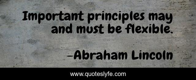 Important principles may and must be flexible.