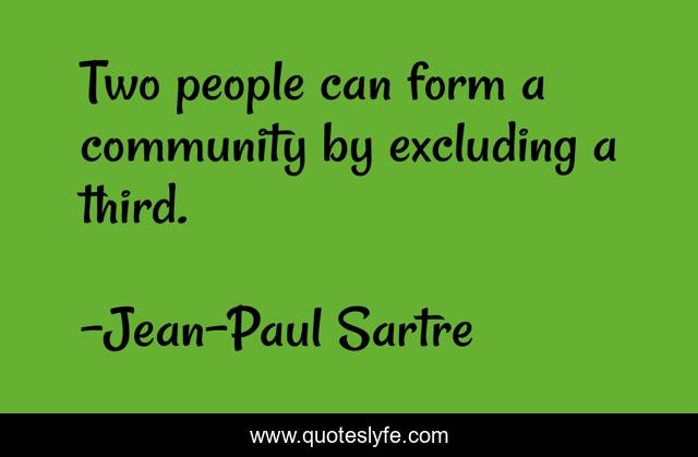 Two people can form a community by excluding a third.