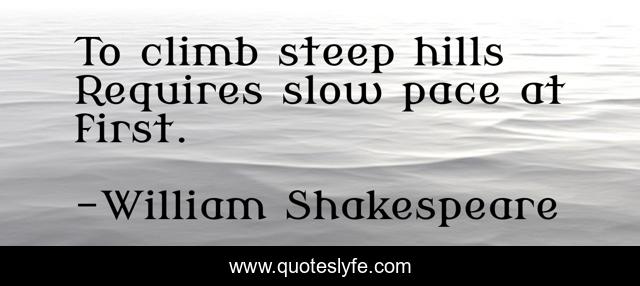 To climb steep hills Requires slow pace at first.