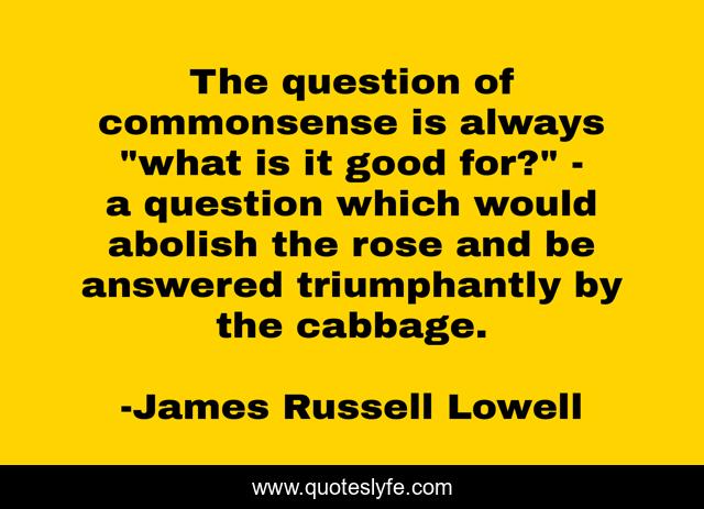 The question of commonsense is always 