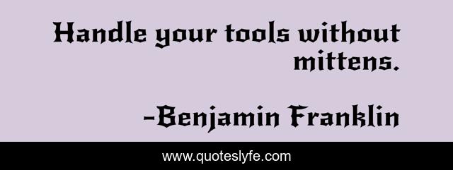 Handle your tools without mittens.