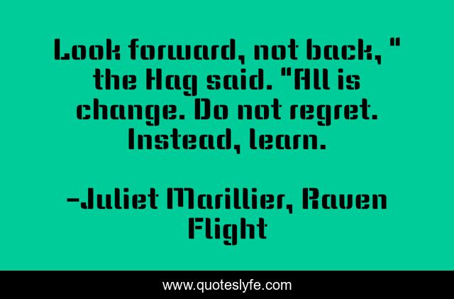 Look forward, not back, 