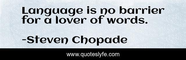 Language is no barrier for a lover of words.