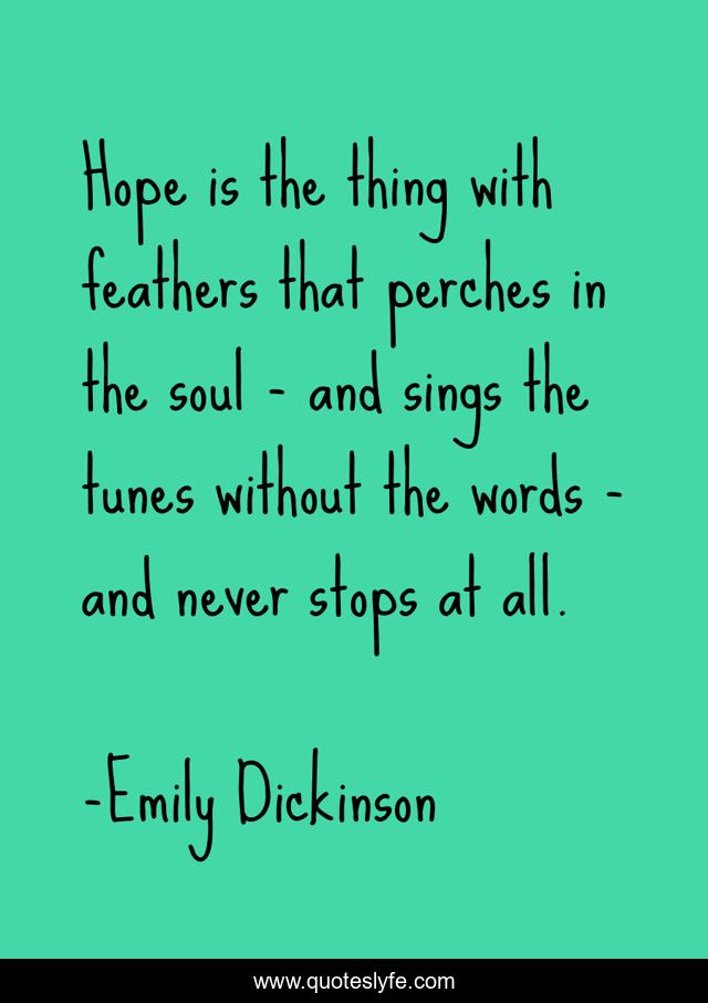 Set of 10  Custom Inspirational Cards with Quote by Emily Dickinson Hope is the thing with feathers that perches in the soul and sings..