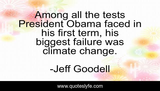 Among all the tests President Obama faced in his first term, his biggest failure was climate change.
