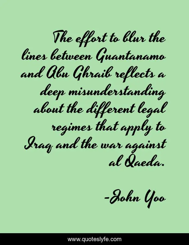 The effort to blur the lines between Guantanamo and Abu Ghraib reflects a deep misunderstanding about the different legal regimes that apply to Iraq and the war against al Qaeda.