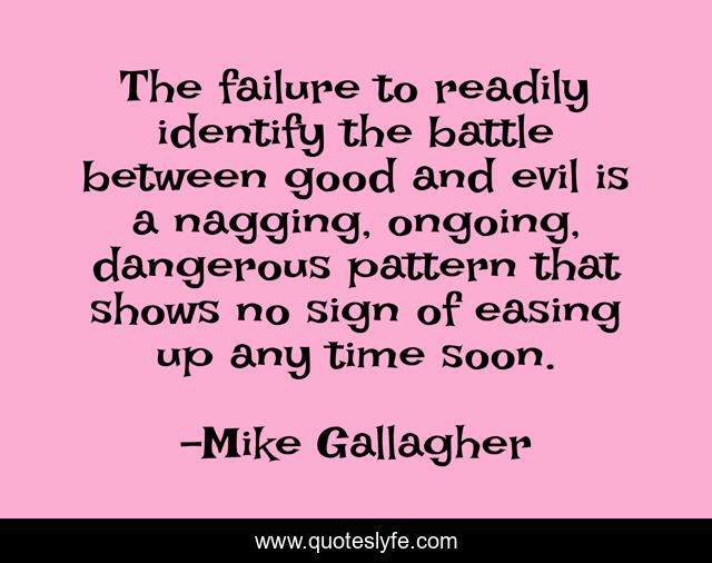 The failure to readily identify the battle between good and evil is a nagging, ongoing, dangerous pattern that shows no sign of easing up any time soon.