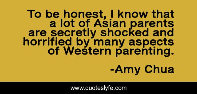 To be honest, I know that a lot of Asian parents are secretly shocked and horrified by many aspects of Western parenting.