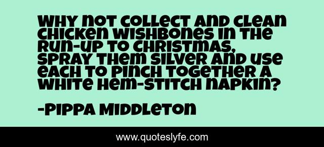 Why not collect and clean chicken wishbones in the run-up to Christmas, spray them silver and use each to pinch together a white hem-stitch napkin?