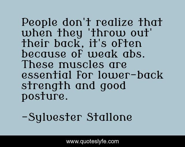 People don't realize that when they 'throw out' their back, it's often because of weak abs. These muscles are essential for lower-back strength and good posture.