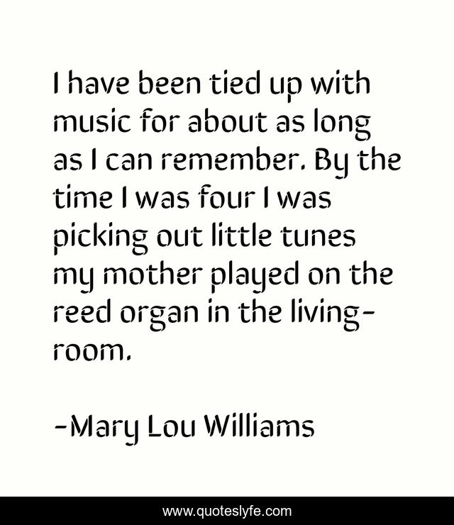 I have been tied up with music for about as long as I can remember. By the time I was four I was picking out little tunes my mother played on the reed organ in the living-room.