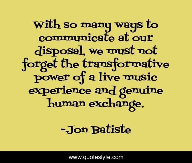 With so many ways to communicate at our disposal, we must not forget the transformative power of a live music experience and genuine human exchange.