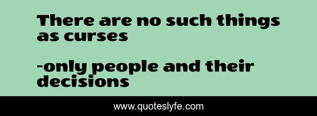 There are no such things as curses