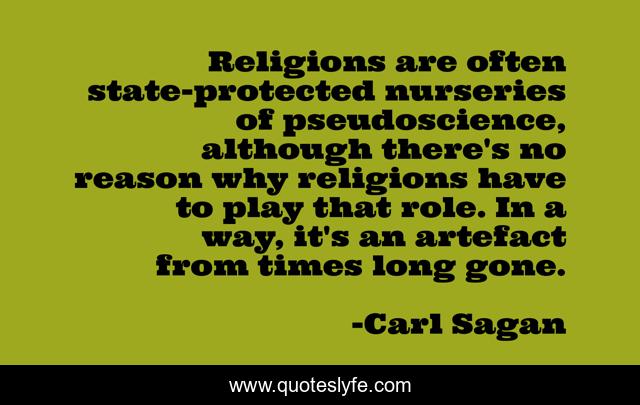 Religions are often state-protected nurseries of pseudoscience, although there's no reason why religions have to play that role. In a way, it's an artefact from times long gone.