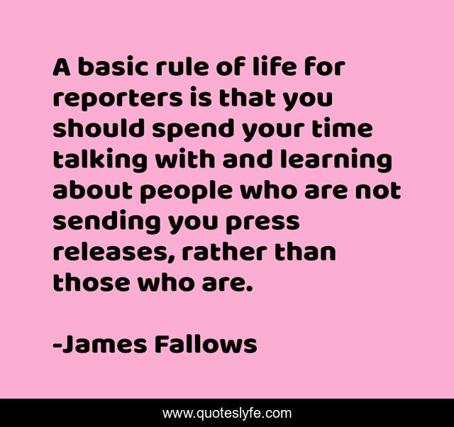 A basic rule of life for reporters is that you should spend your time talking with and learning about people who are not sending you press releases, rather than those who are.