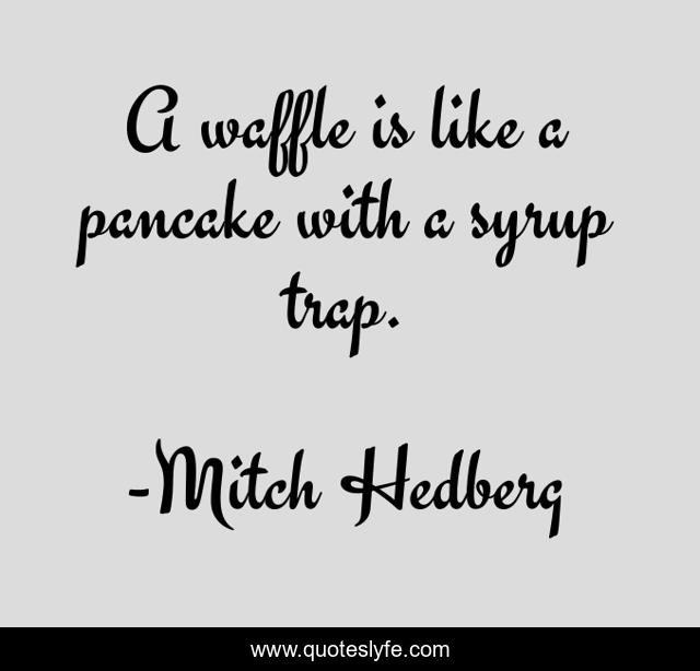 Best Pancake Quotes with images to share and download for free at