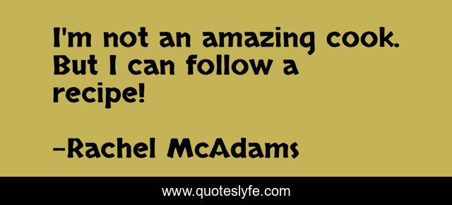 I'm not an amazing cook. But I can follow a recipe!