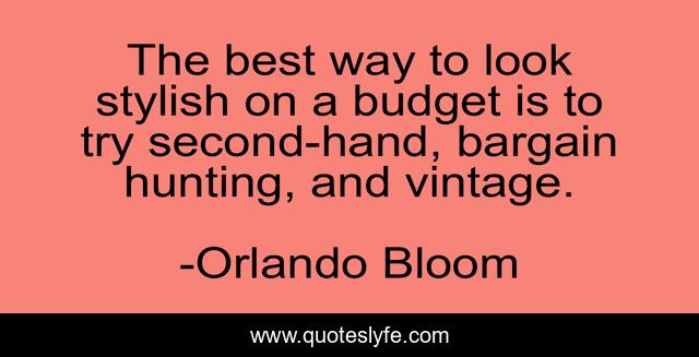 The best way to look stylish on a budget is to try second-hand, bargain hunting, and vintage.