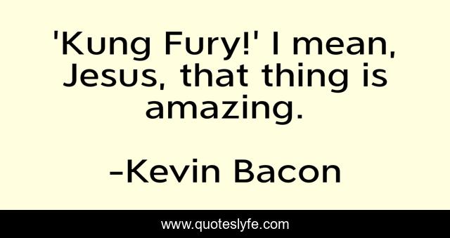 'Kung Fury!' I mean, Jesus, that thing is amazing.
