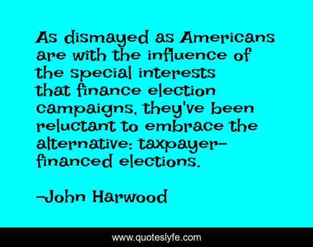 As dismayed as Americans are with the influence of the special interests that finance election campaigns, they've been reluctant to embrace the alternative: taxpayer-financed elections.