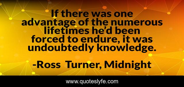If there was one advantage of the numerous lifetimes he’d been forced to endure, it was undoubtedly knowledge.