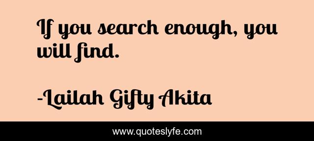 If you search enough, you will find.