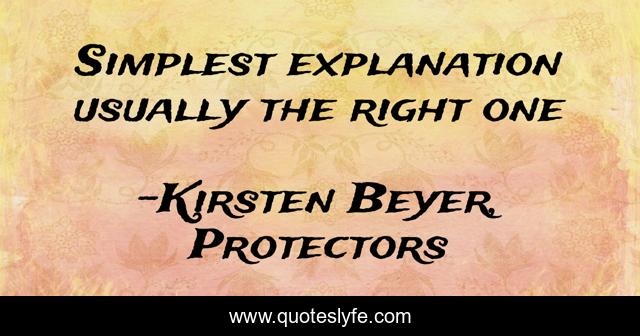 Simplest explanation usually the right one