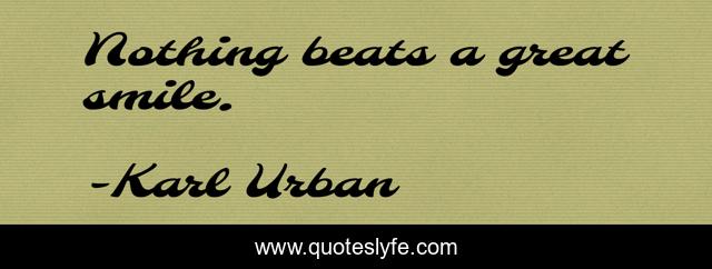 Nothing beats a great smile.