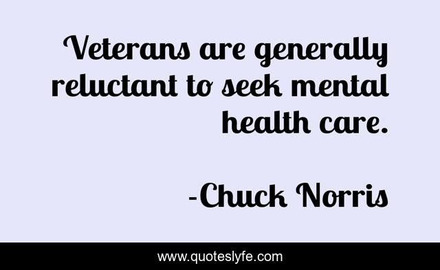 Veterans are generally reluctant to seek mental health care.