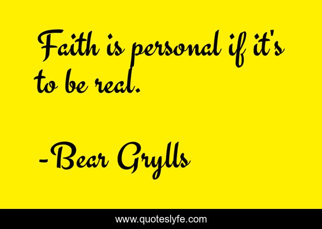 Faith is personal if it's to be real.