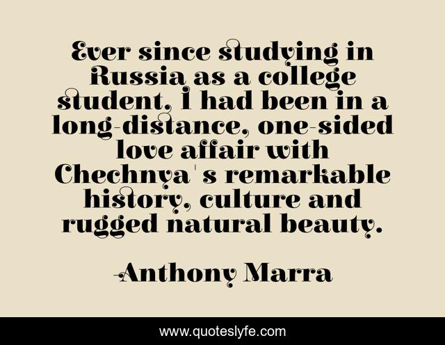 Ever since studying in Russia as a college student, I had been in a long-distance, one-sided love affair with Chechnya's remarkable history, culture and rugged natural beauty.
