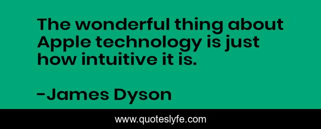 The wonderful thing about Apple technology is just how intuitive it is.