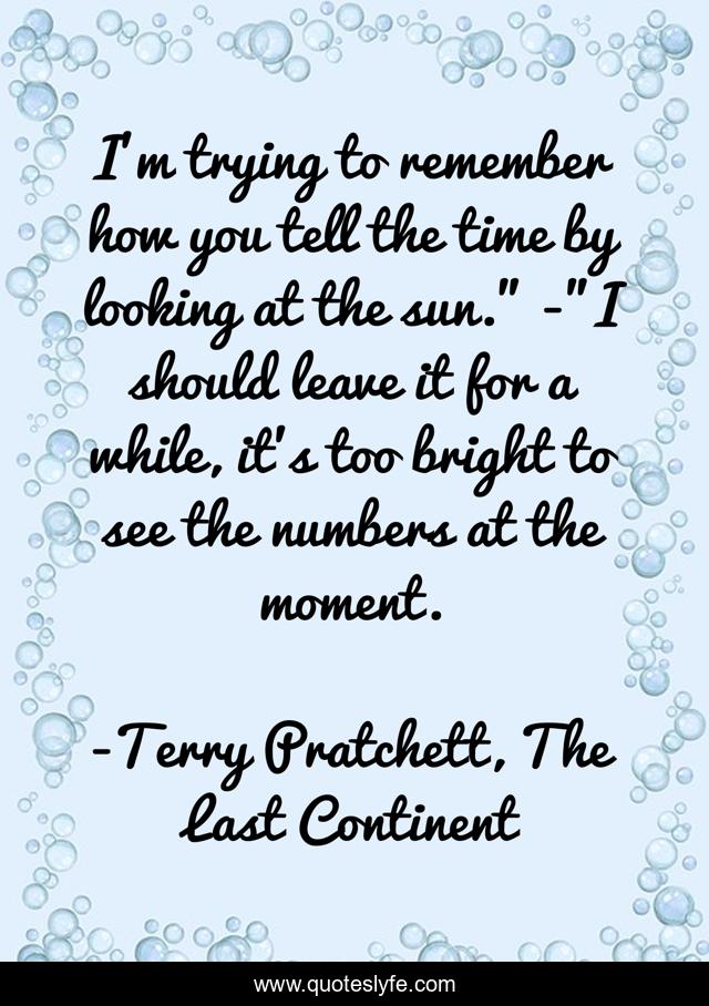 I'm trying to remember how you tell the time by looking at the sun.