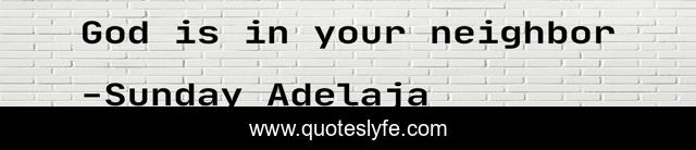 God is in your neighbor