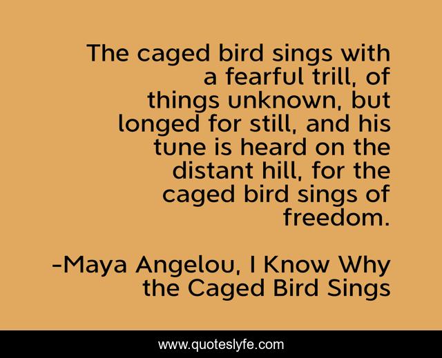 Why bird caged the sings angelou know maya i Citation: I