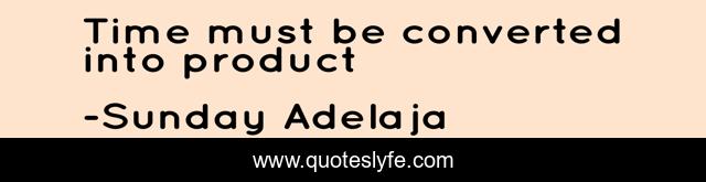 Time must be converted into product