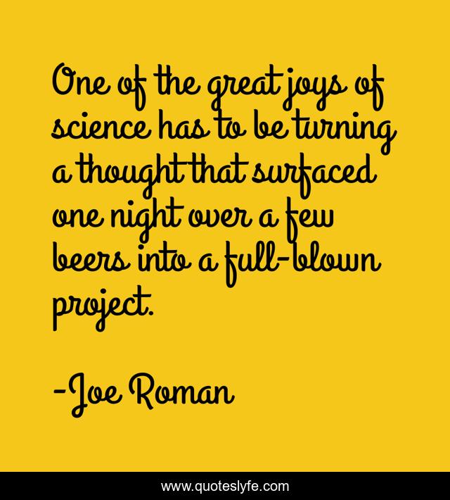 One of the great joys of science has to be turning a thought that surfaced one night over a few beers into a full-blown project.